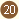 20