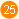 25